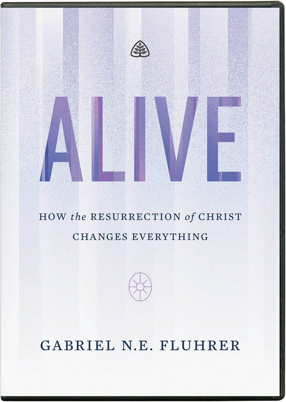9781642893533-alive-how-the-resurrection-of-christ-changeseverything-gabe-fluhrer