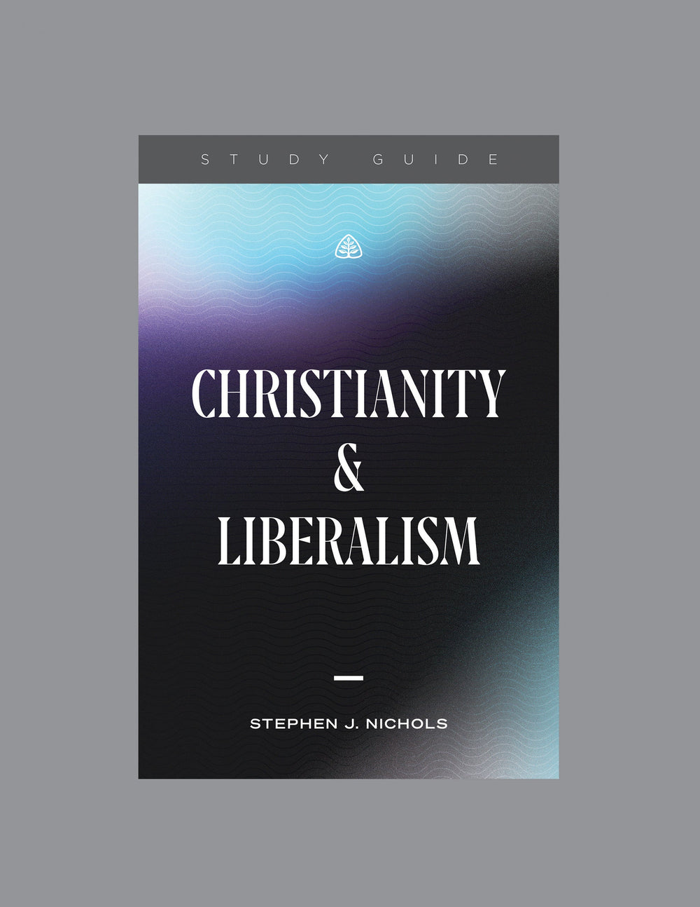 9781642894486-christianity-and-liberalism-study-guide-stephen-j-nichols