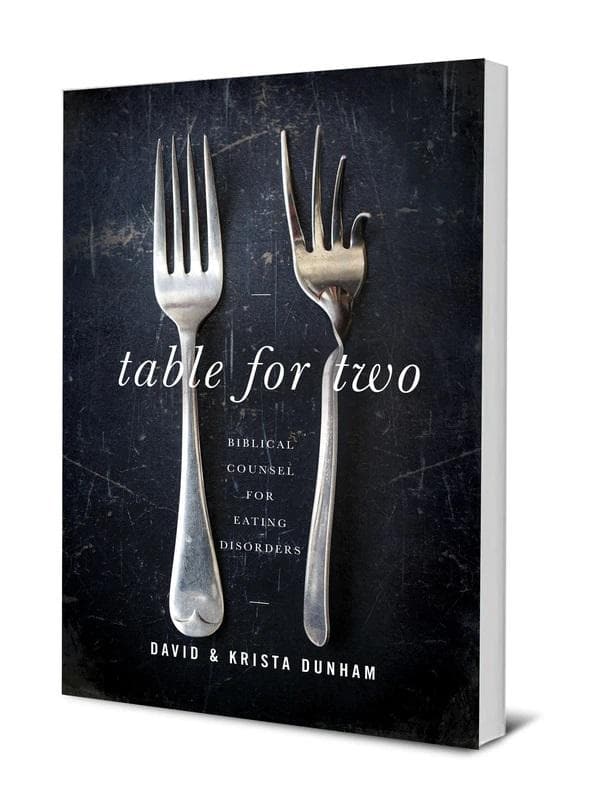 9781645070740-table-for-two-biblical-counsel-for-eating-disorders-david-and-krista-dunham
