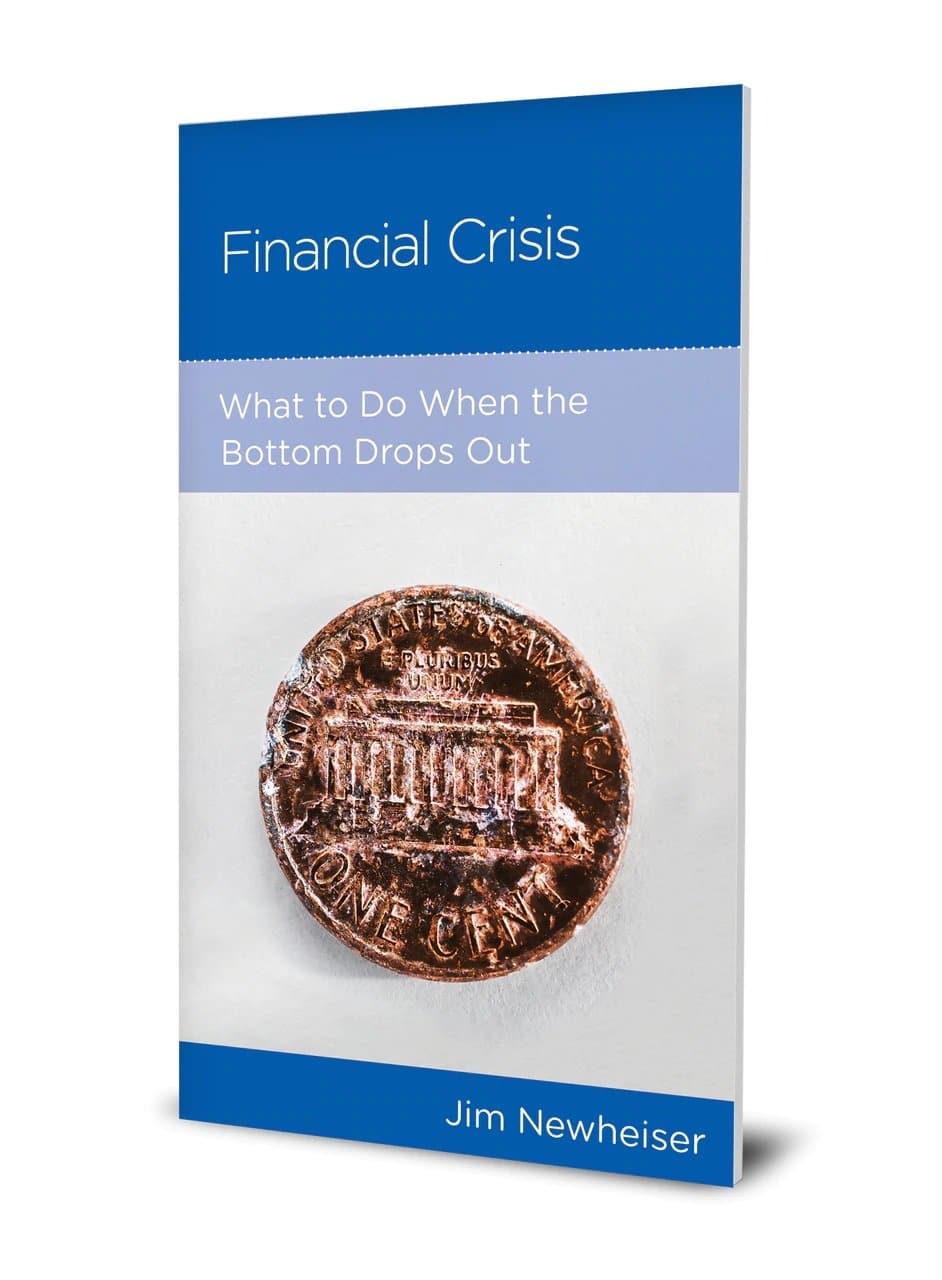 9781645071266-ngp-financial-crisis-what-to-do-when-the-bottom-drops-out-jim-newheiser