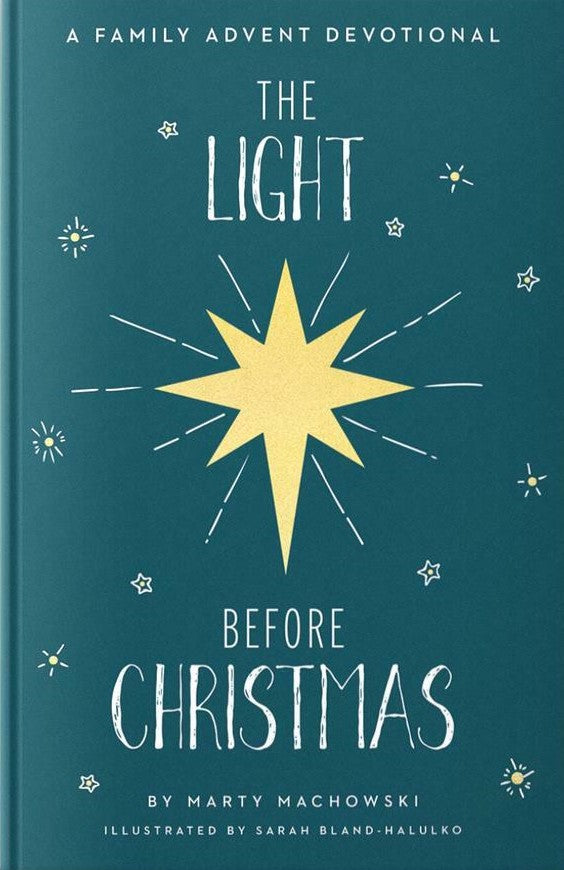 9781645072928-light-before-christmas-the-a-family-advent-devotional-marty-machowski-sarah-bland-halulko-illustrator
