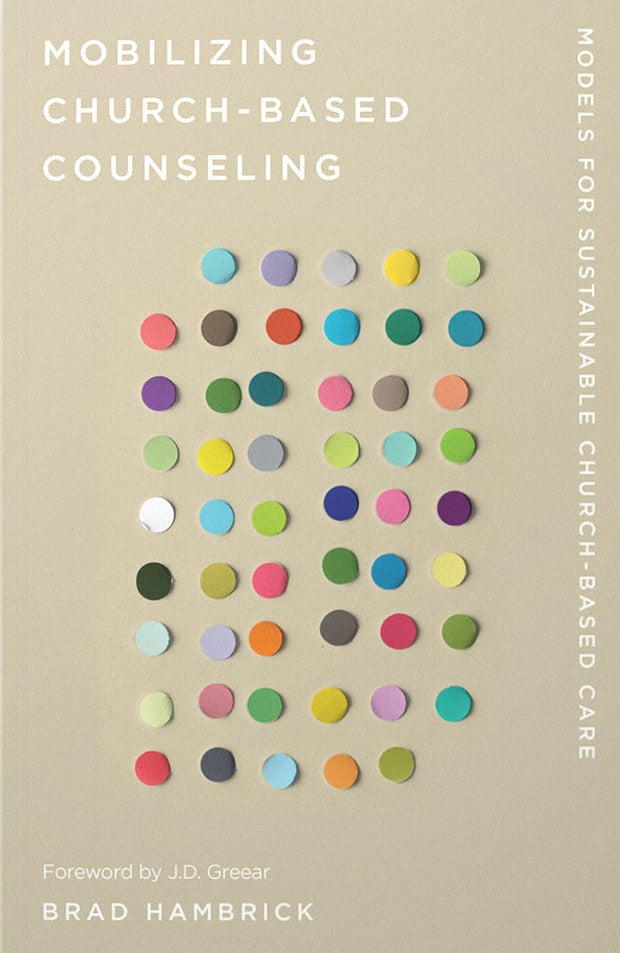 9781645073291-mobilizing-church-based-counseling-models-for-sustainable-church-based-care-brad-hambrick
