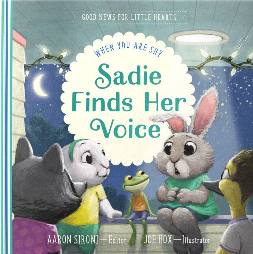 9781645073819-sadie-finds-her-voice-when-you-feel-shy-aaron-sironi-editor-joe-hox-illustrator