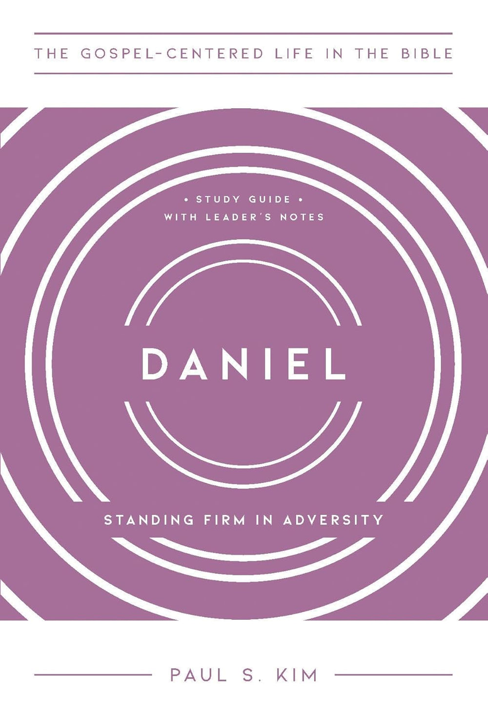 9781645075073-daniel-standing-firm-in-adversity-paul-s-kim