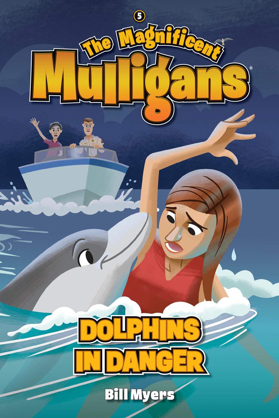 9781646071326-dolphins-in-danger-magnificent-mulligans-book-5-bill-myers_68bbcc81-28f0-412b-a90e-4642afd07889