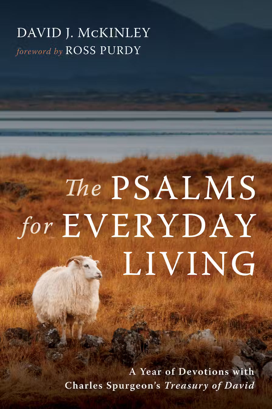 9781666708387-psalms-for-everyday-living-the-a-year-of-devotions-with-charles-spurgeons-treasury-of-david-david-j-mckinley