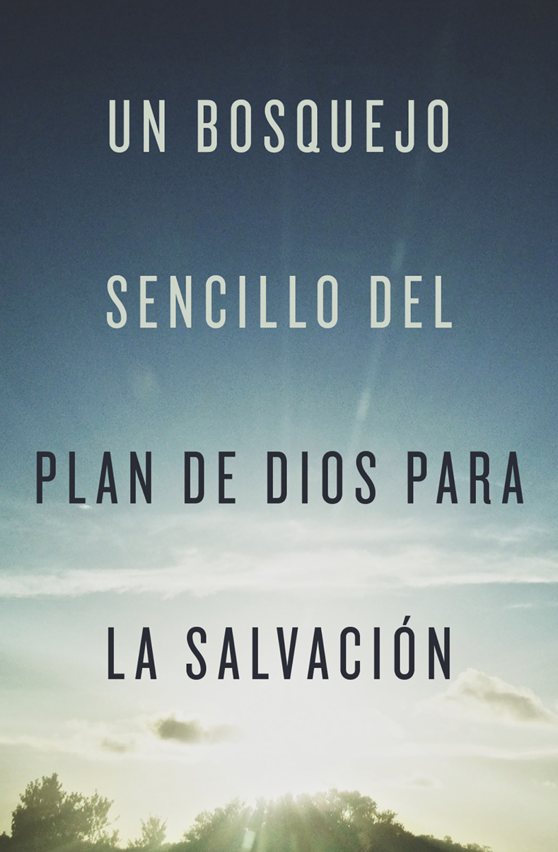 9781682163122-simple-outline-of-gods-way-of-salvation-a-spanish-25-pack
