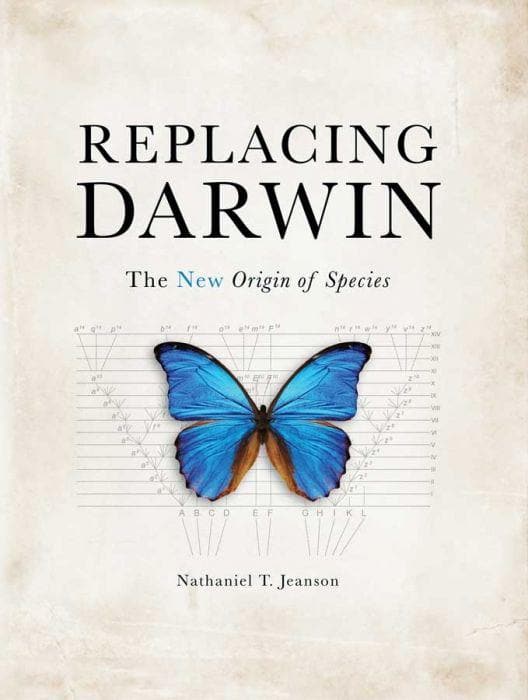 9781683440758-replacing-darwin-the-new-origin-of-the-species-dr-nathaniel-jeanson