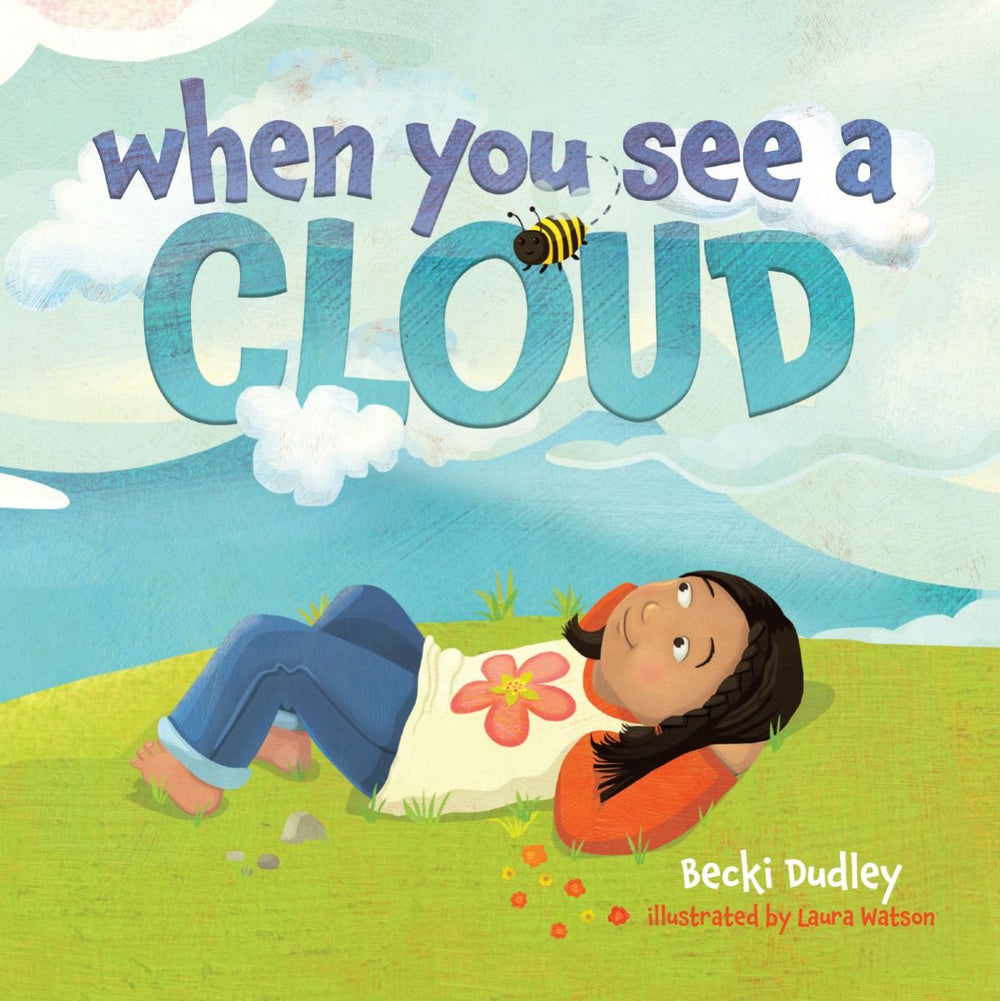 9781683442844-when-you-see-a-cloud-becki-dudley1