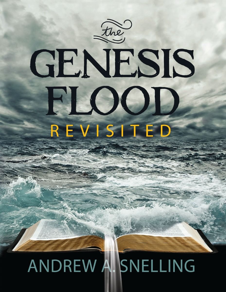 9781683443230-genesis-flood-revisited-the-andrew-a-snelling1