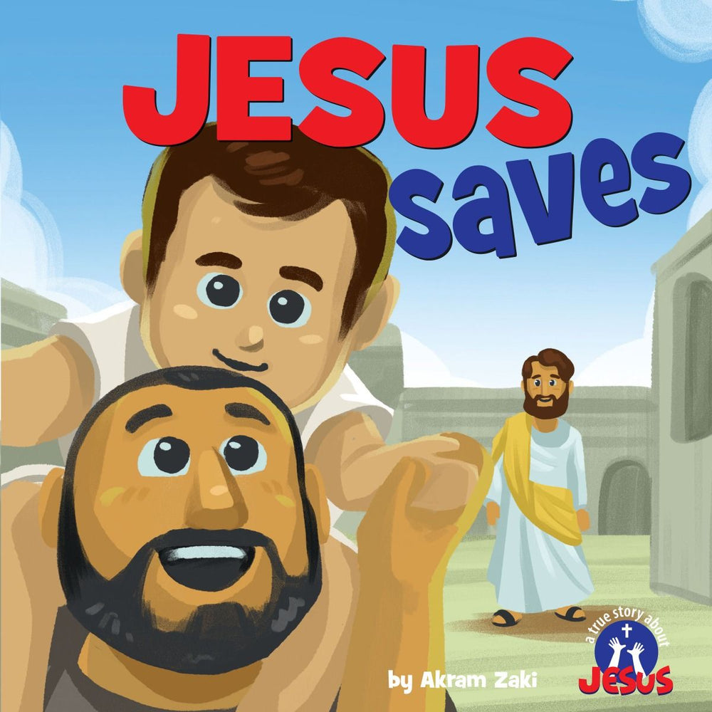 9781683443544-jesus-saves-a-true-story-about-jesus-akram-zaki-paulo-gaviola-illustrator1