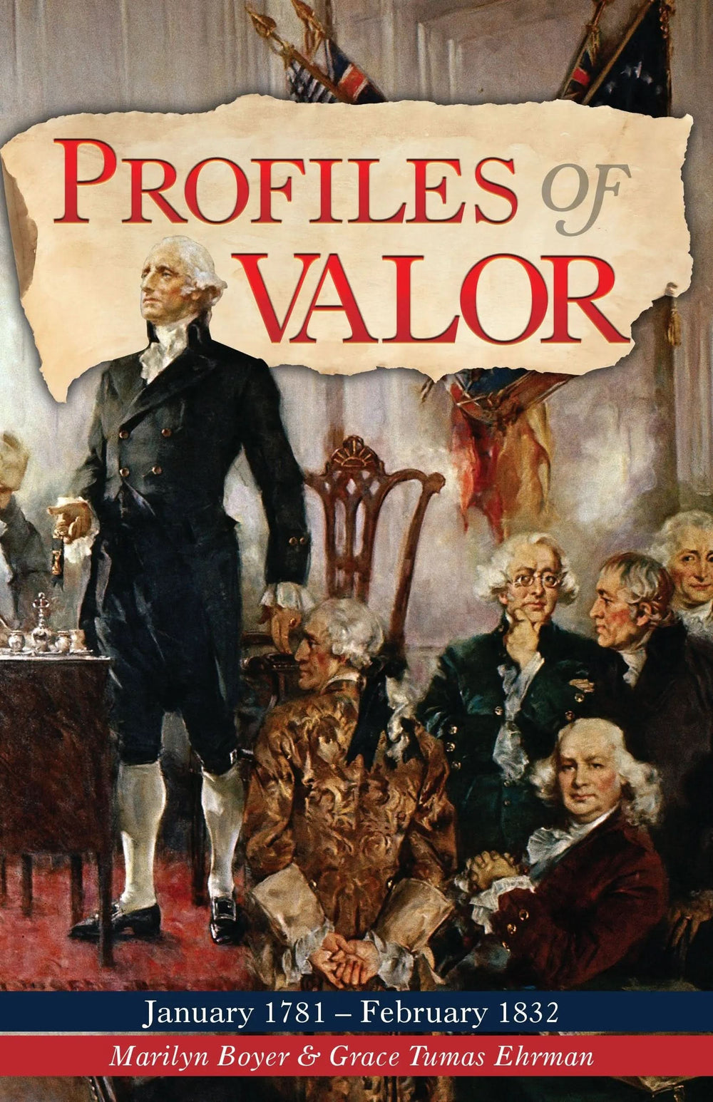 9781683444282-profiles-of-valor-vol-4-january-1781-february-1832-marilyn-boyer-grace-ehrman1