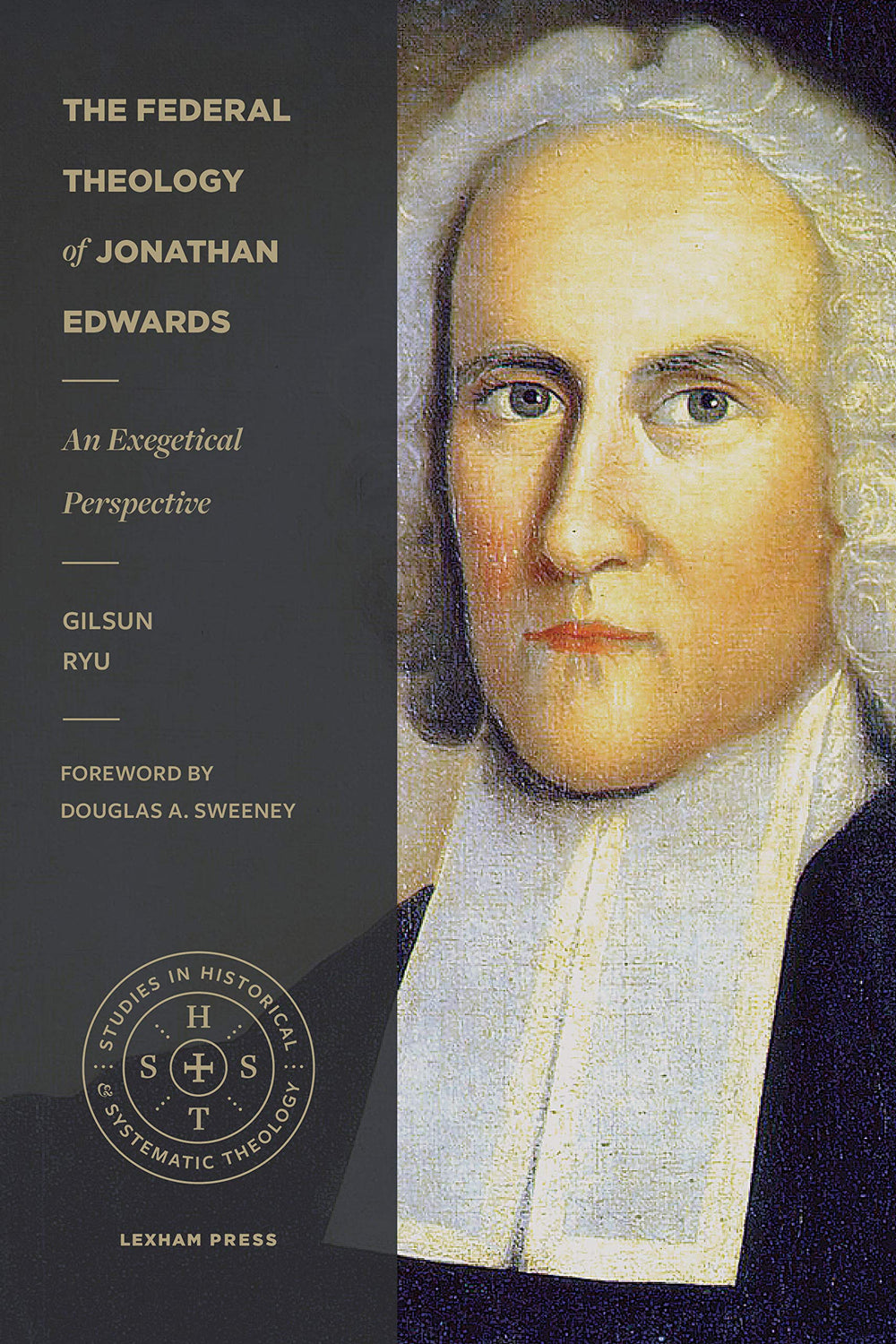 9781683594574-federal-theology-of-jonathan-edwards-the-an-exegetical-perspective-gilsun-ryu