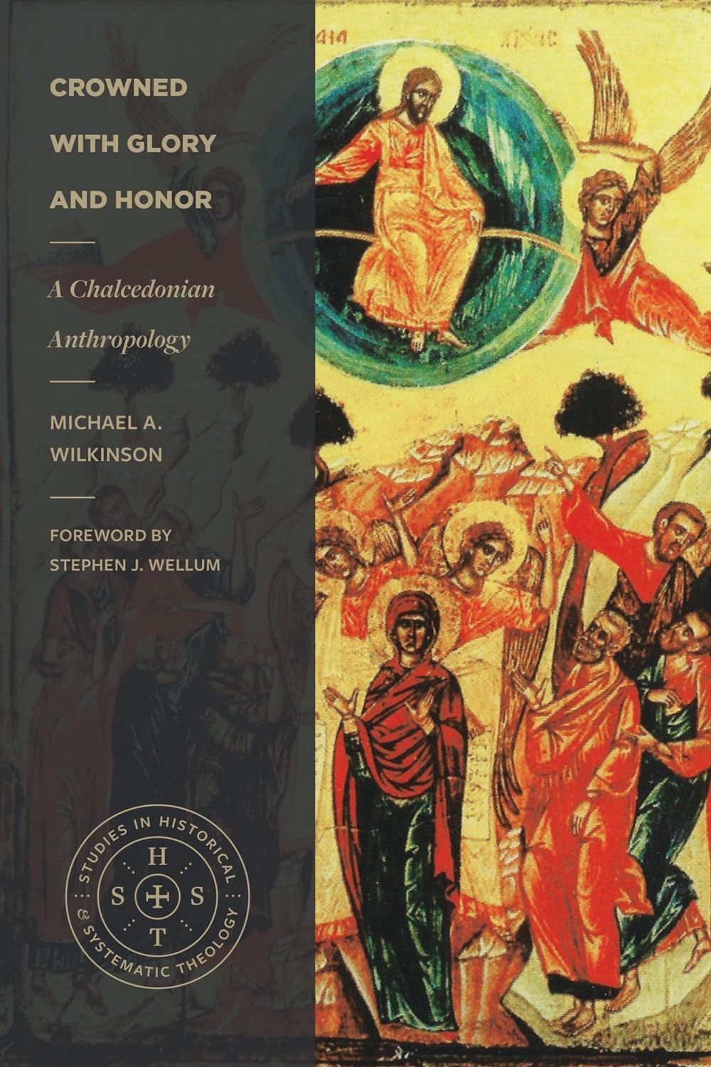 9781683597308-crowned-with-glory-and-honor-a-chalcedonian-anthropology-michael-a-wilkinson