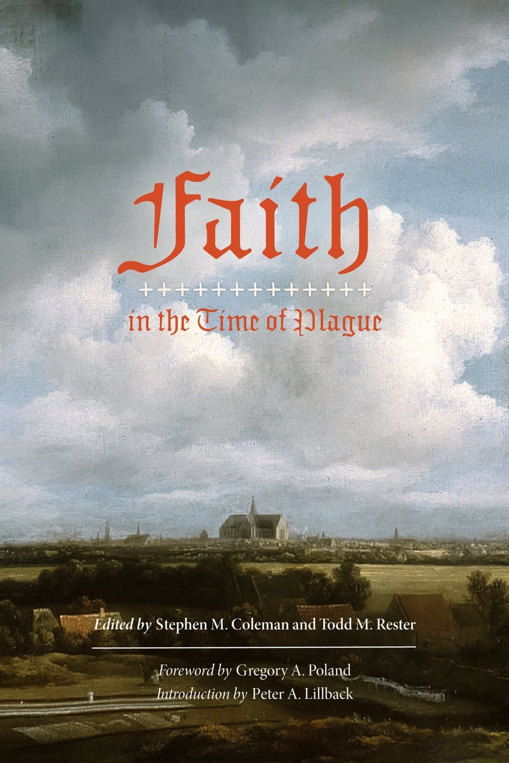 9781733627252-faith-in-the-time-of-plague-stephen-m-coleman-todd-m-rester