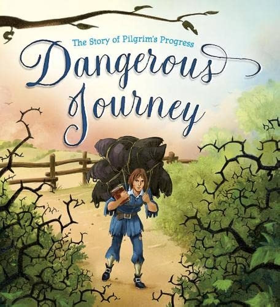 9781781283844-dangerous-journey-the-story-of-pilgrims-progress-john-bunyan-oliver-hunkin-alan-parry-illustrator1