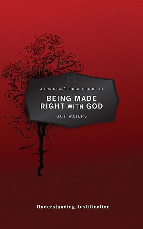 9781781911099-Waters-CPG-Being-made-right-with-God