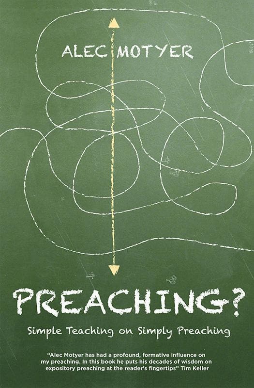 9781781911303-Motyer-Preaching-simple-teaching-on-simply-preaching