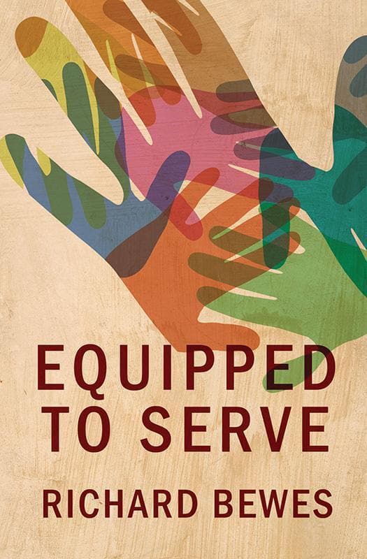 9781781912867-Bewes-Equipped-to-serve