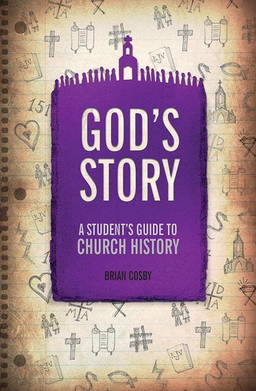 9781781913208-Cosby-God-s-story-A-student-s-guide-to-church-history