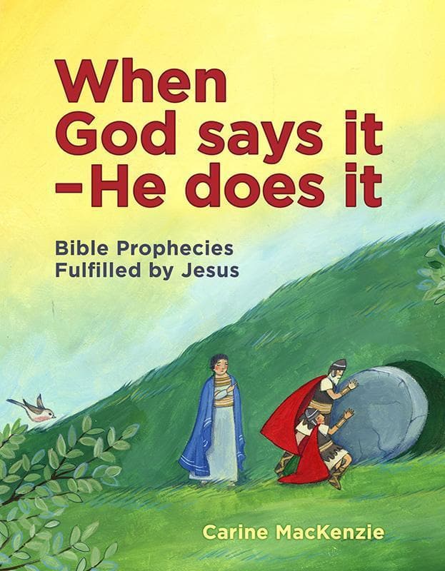 9781781913222-Mackenzie-When-god-says-it-he-does-it