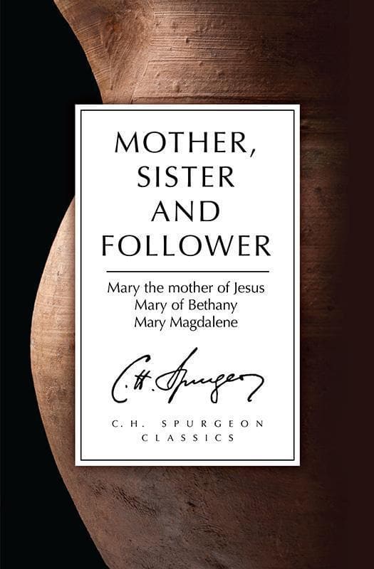 9781781914052-Spurgeon-Mother-sister-and-follower