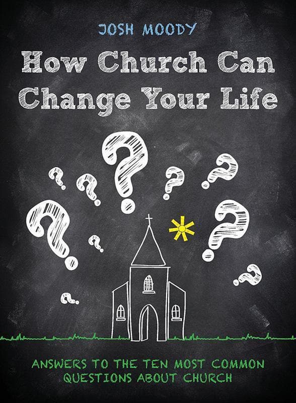 9781781916117-Moody-How-church-can-change-your-life