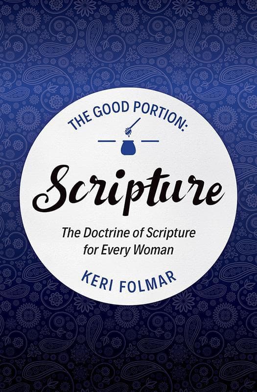 9781781919781-Folmar-The-good-portion-Scripture