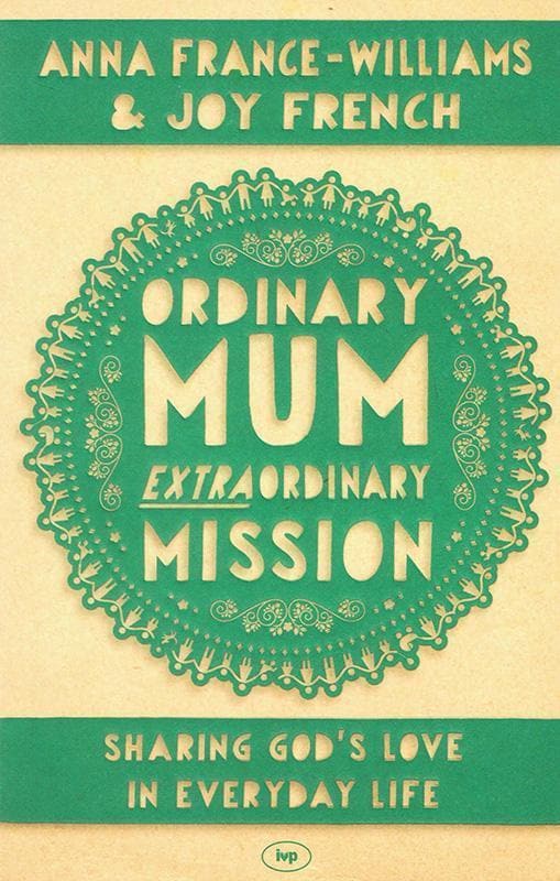 9781783590247-France-Williams-French-Ordinary-Mum-extraordinary-mission