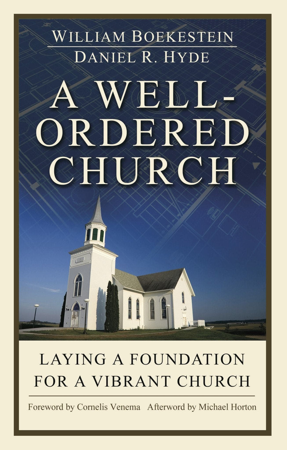 9781783970735-a-well-ordered-church-william-boekestein-daniel-r-hyde