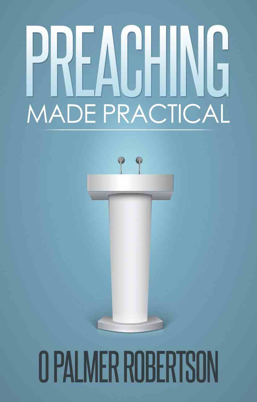 9781783971152-preaching-made-practical-o-palmer-robertson