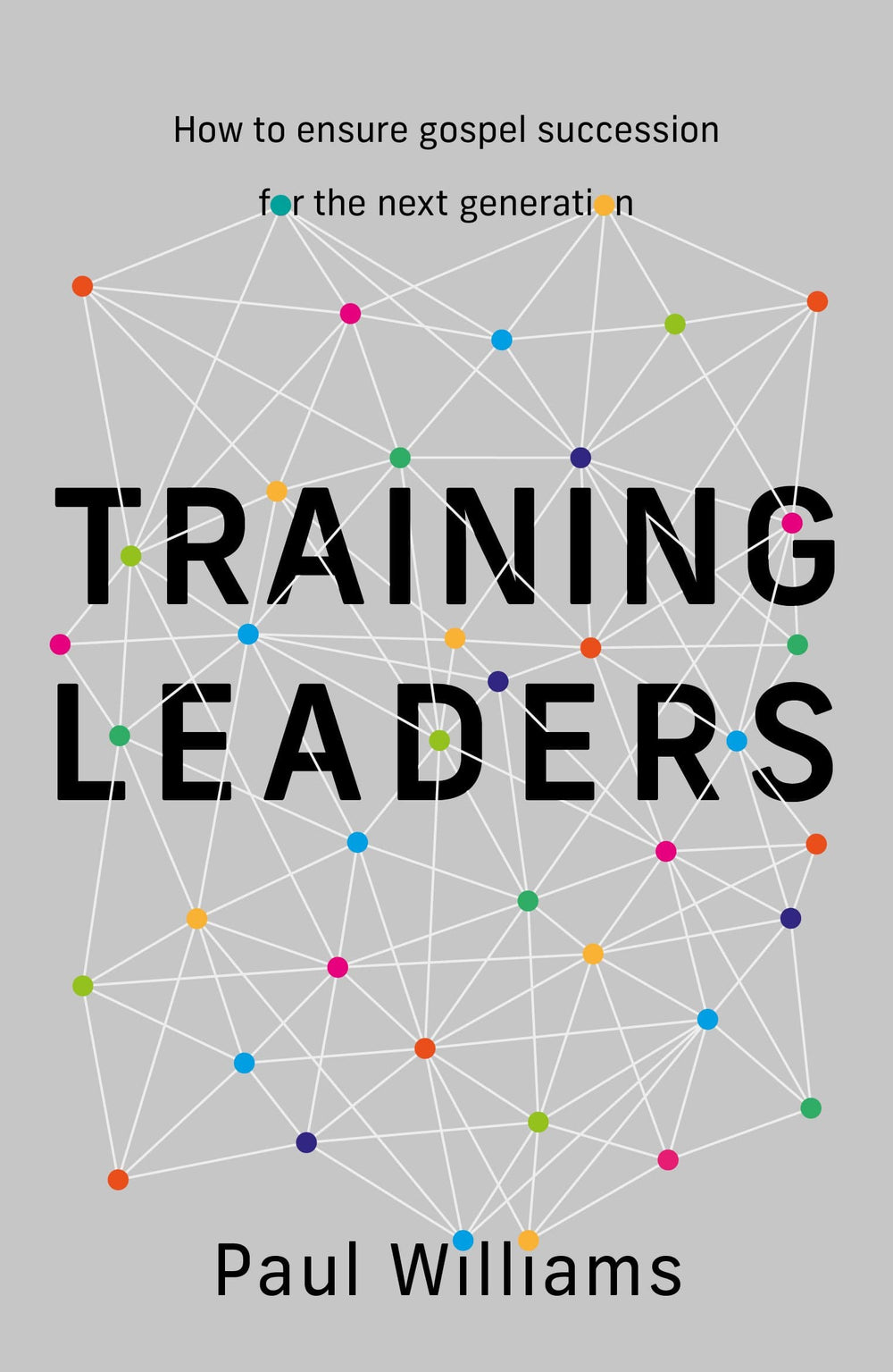 9781783972890-training-leaders-paul-williams
