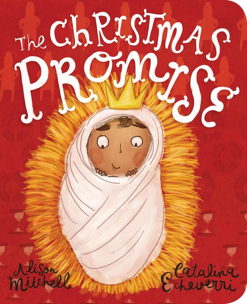 9781784984397-the-christmas-promise-board-book-Alison-Mitchell-Catalina-Echeverri