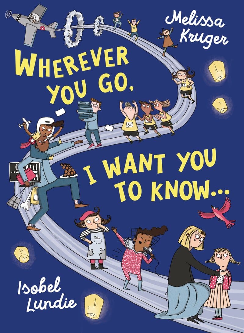 9781784985356-wherever-you-go-i-want-you-to-know