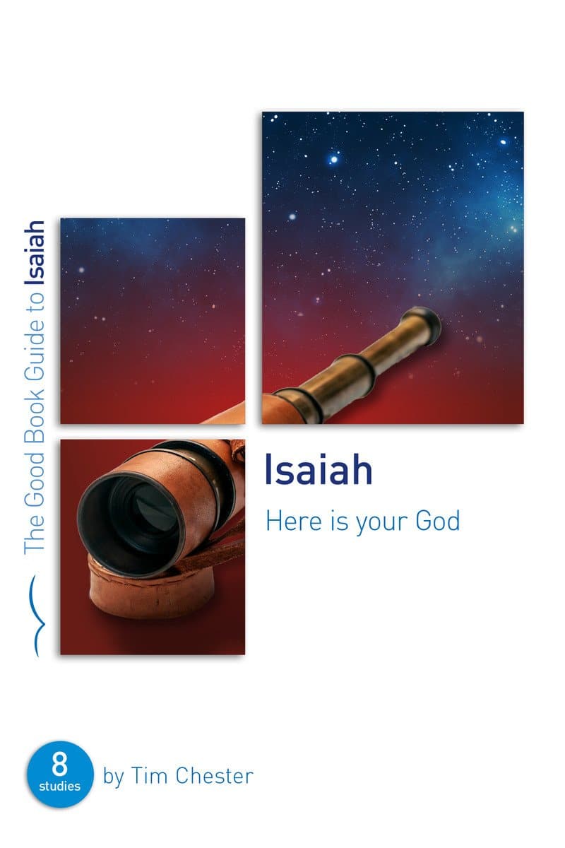 9781784985608-gbg-isaiah-here-is-your-god-tim-chester
