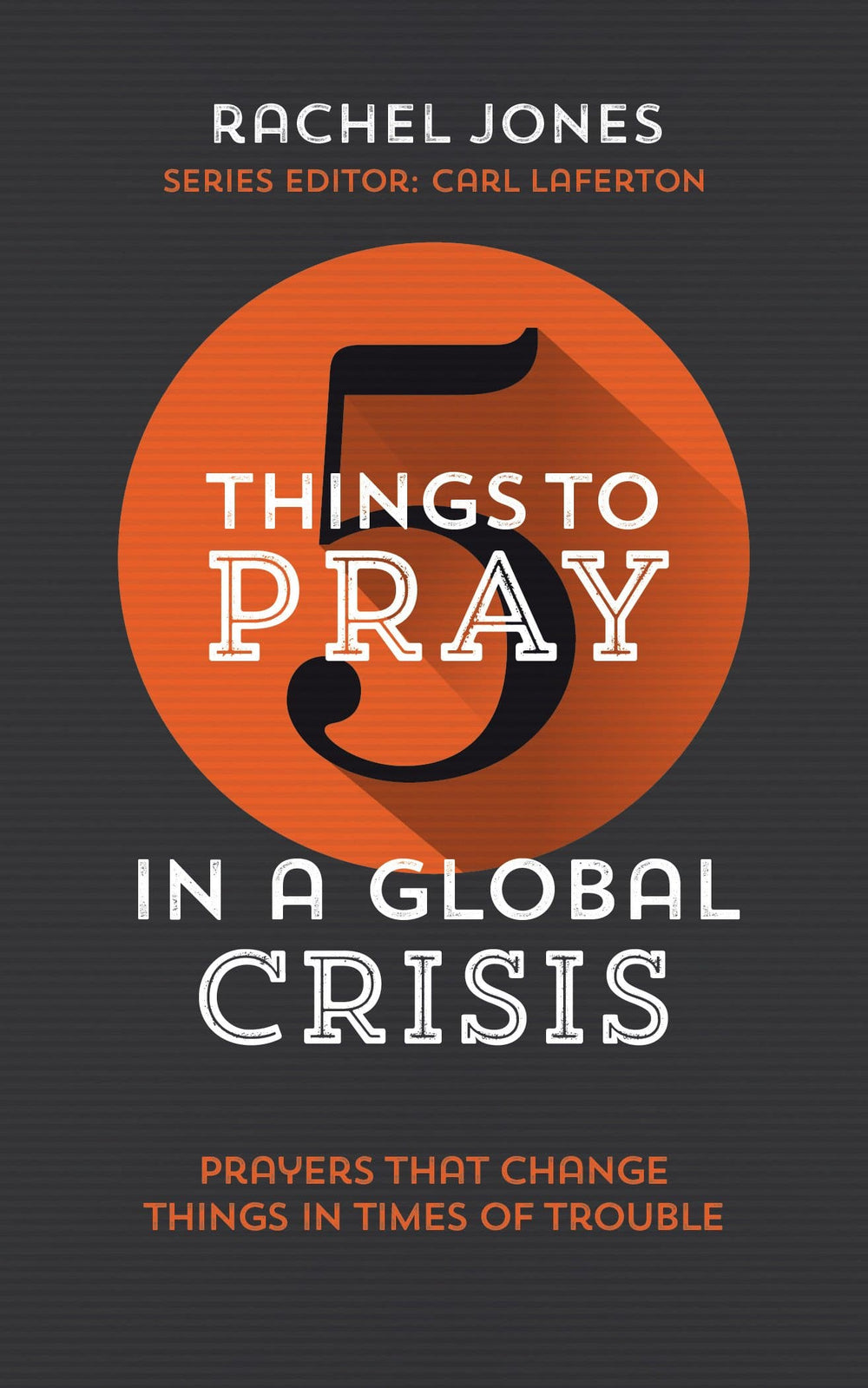 9781784985707-5-things-to-pray-in-a-global-crisis