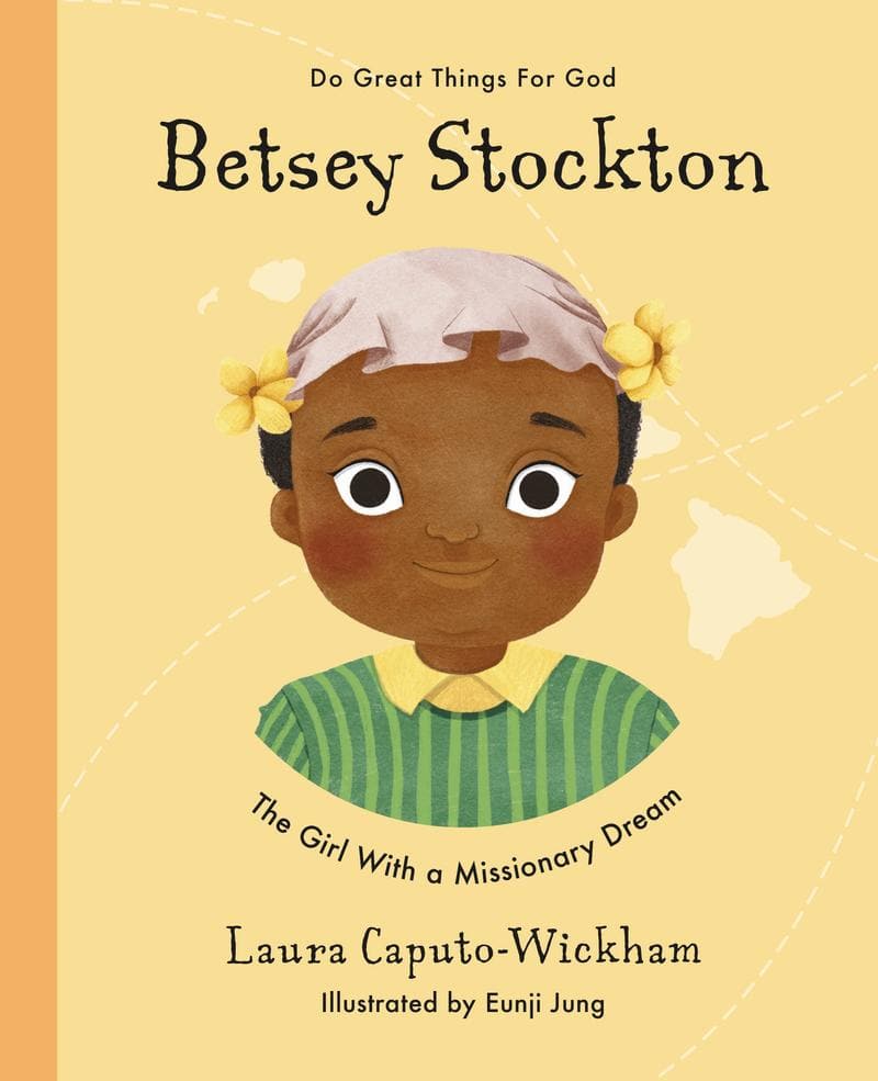 9781784985776-betsey-stockton-the-girl-with-a-missionary-dream-laura-wickham