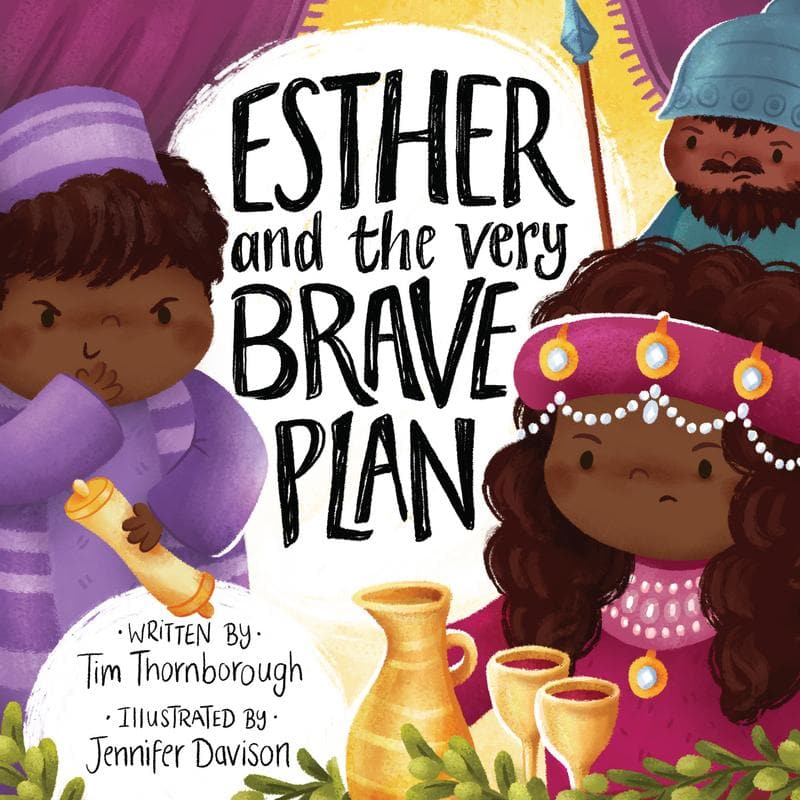 9781784986209-esther-and-the-very-brave-plan-tim-thornborough-and-jennifer-davison