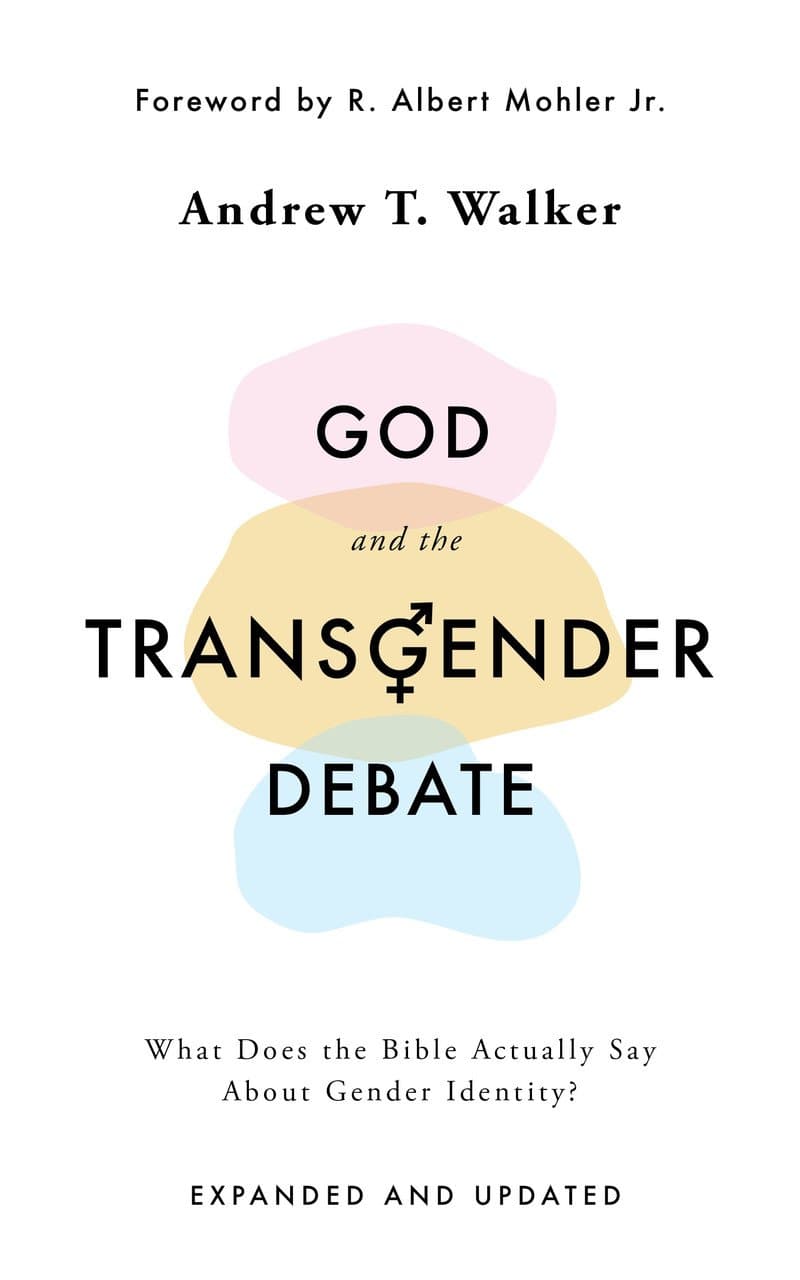 9781784986940-god-and-the-transgender-debate-second-edition-andrew-t-walker