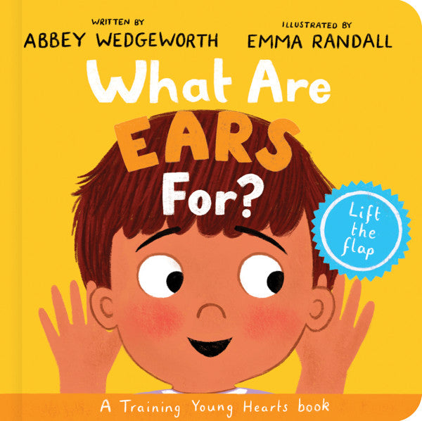 9781784989552-what-are-ears-for-a-lift-the-flap-board-book-abbey-wedgeworth-emma-randall-illustrator1
