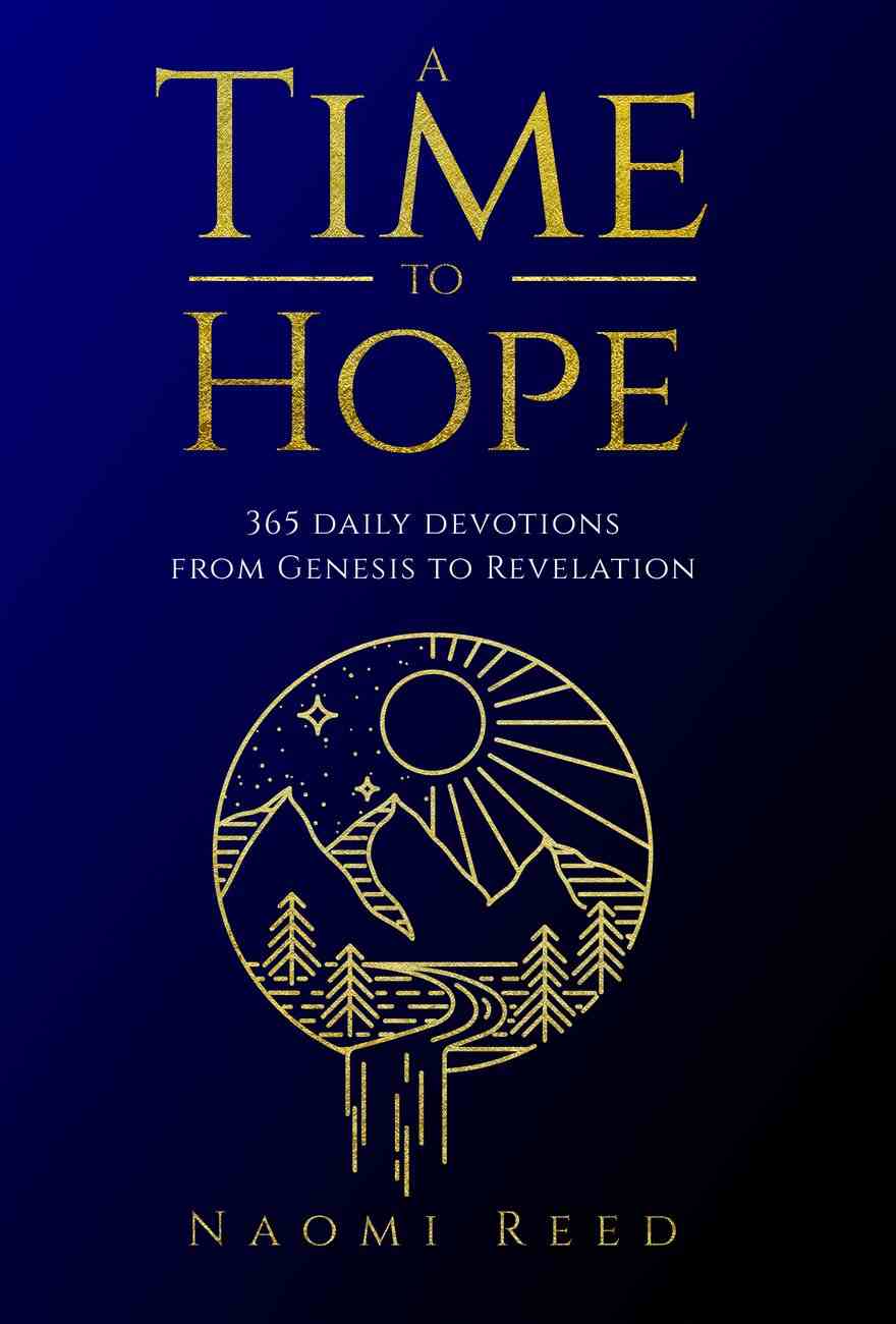 9781788931441-a-time-to-hope-365-daily-devotions-from-genesis-to-revelation-naomi-reed