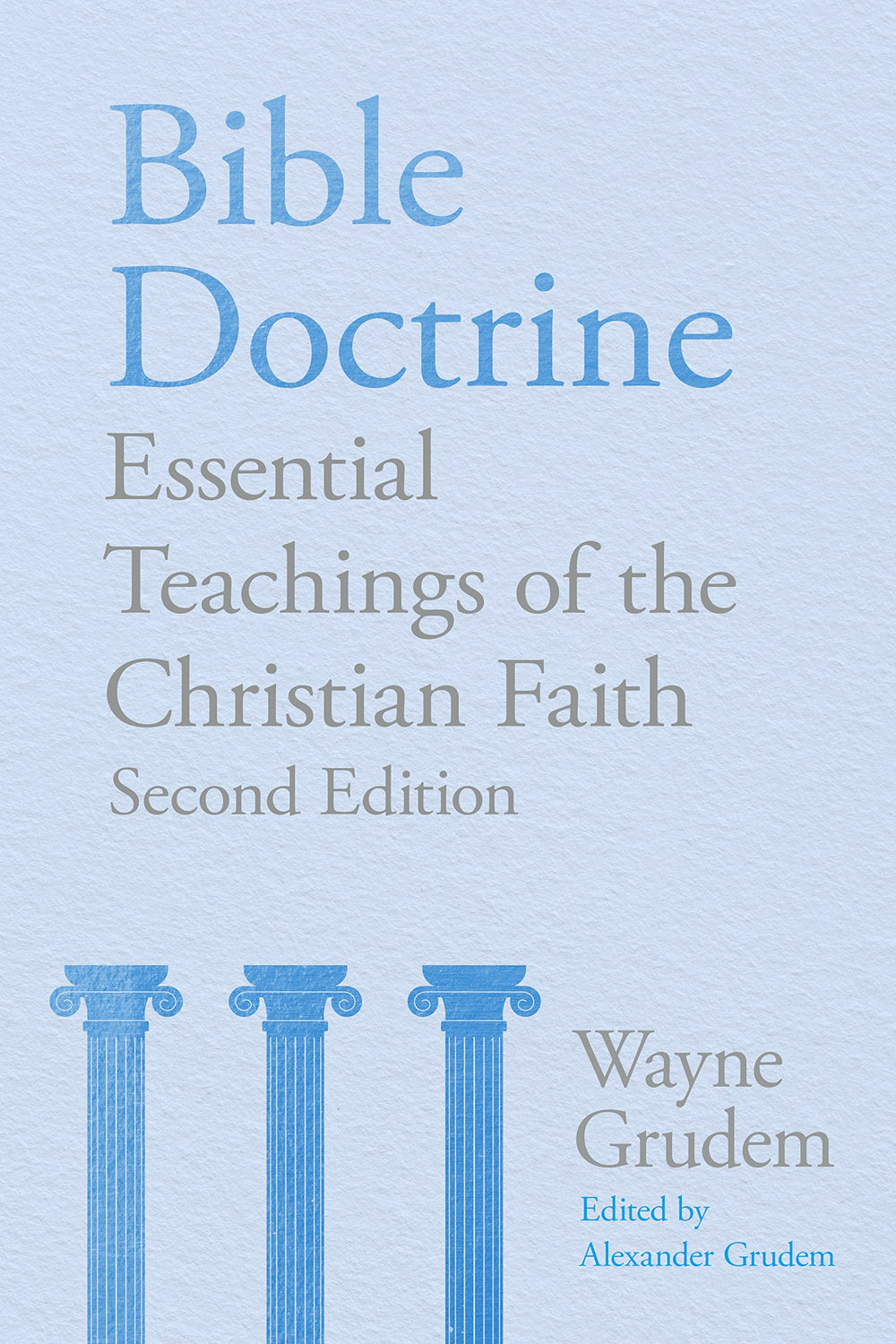 9781789744187-bible-doctrine-2nd-edition-essential-teachings-of-the-christian-faith-wayne-grudem