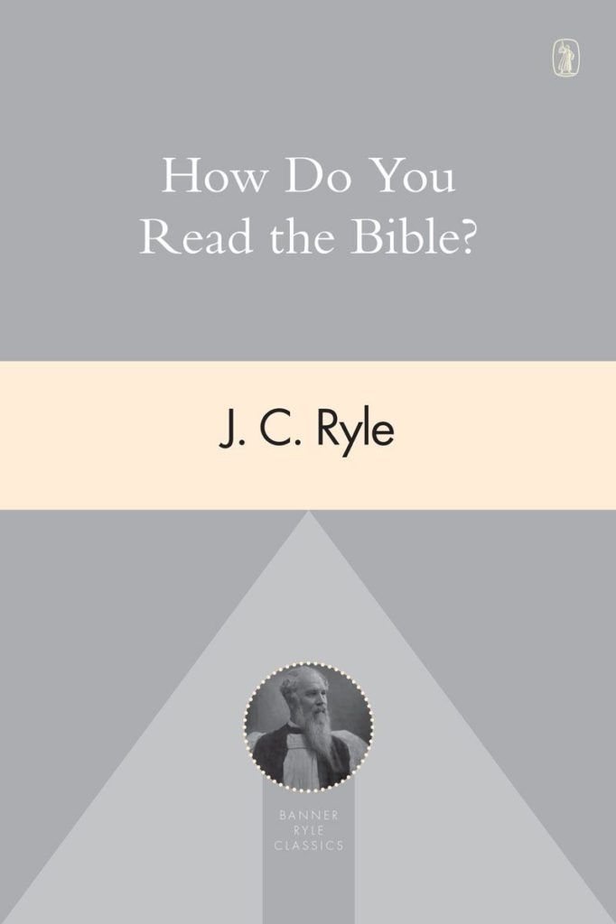 9781800401280-how-do-you-read-the-bible-j-c-ryle