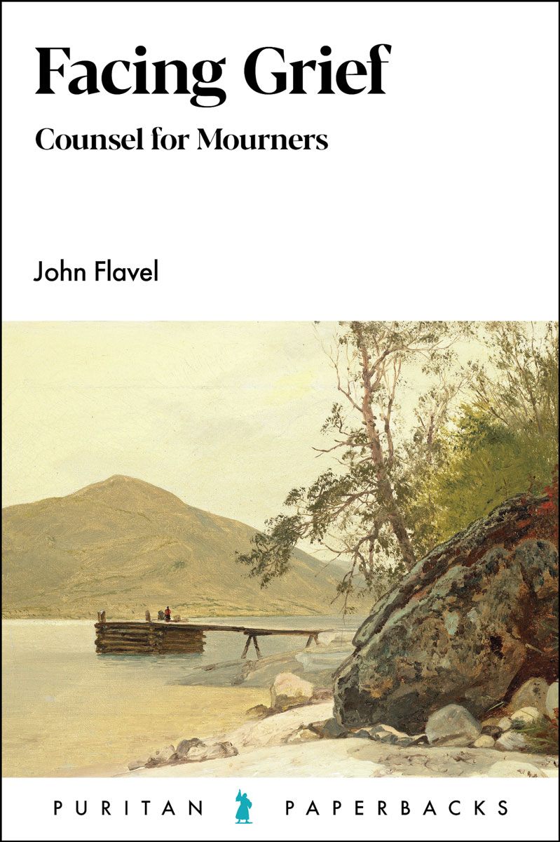 9781800402157-ppb-facing-grief-john-flavel