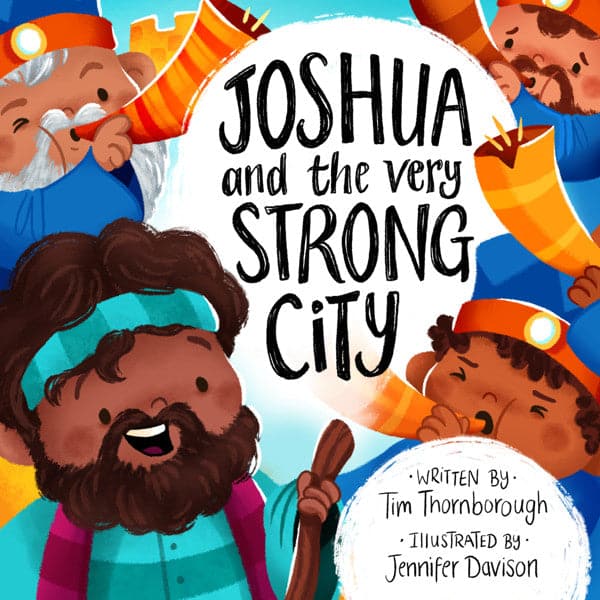 9781802541250-joshua-and-the-very-strong-city-tim-thornborough-jennifer-davison