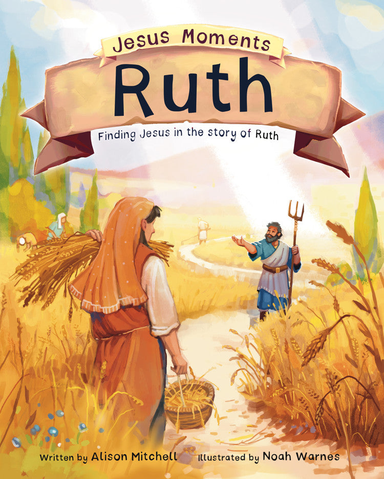9781802543643-jesus-moments-ruth-alison-mitchell-noah-warnes-illustrator