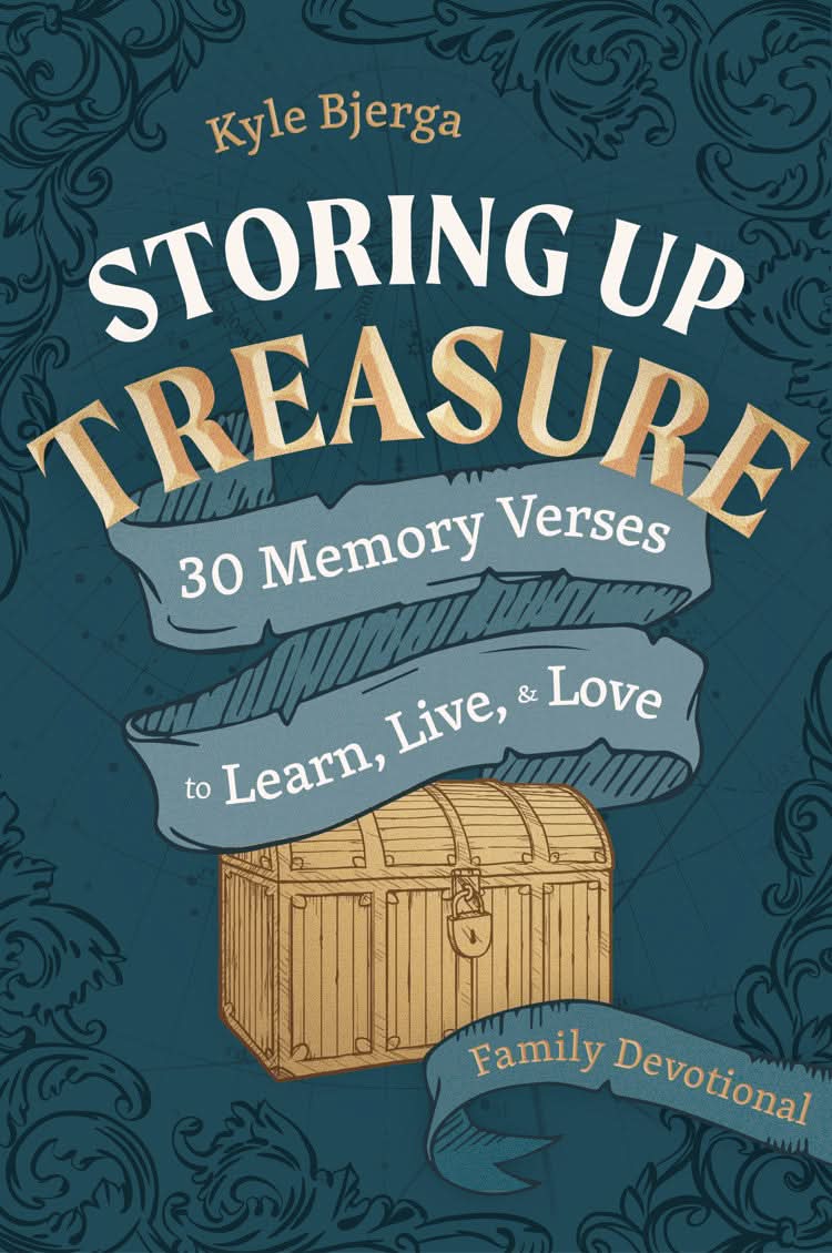 9781802544121-storing-up-treasure-30-memory-verses-to-learn-live-and-love-family-devotional-kyle-bjerga