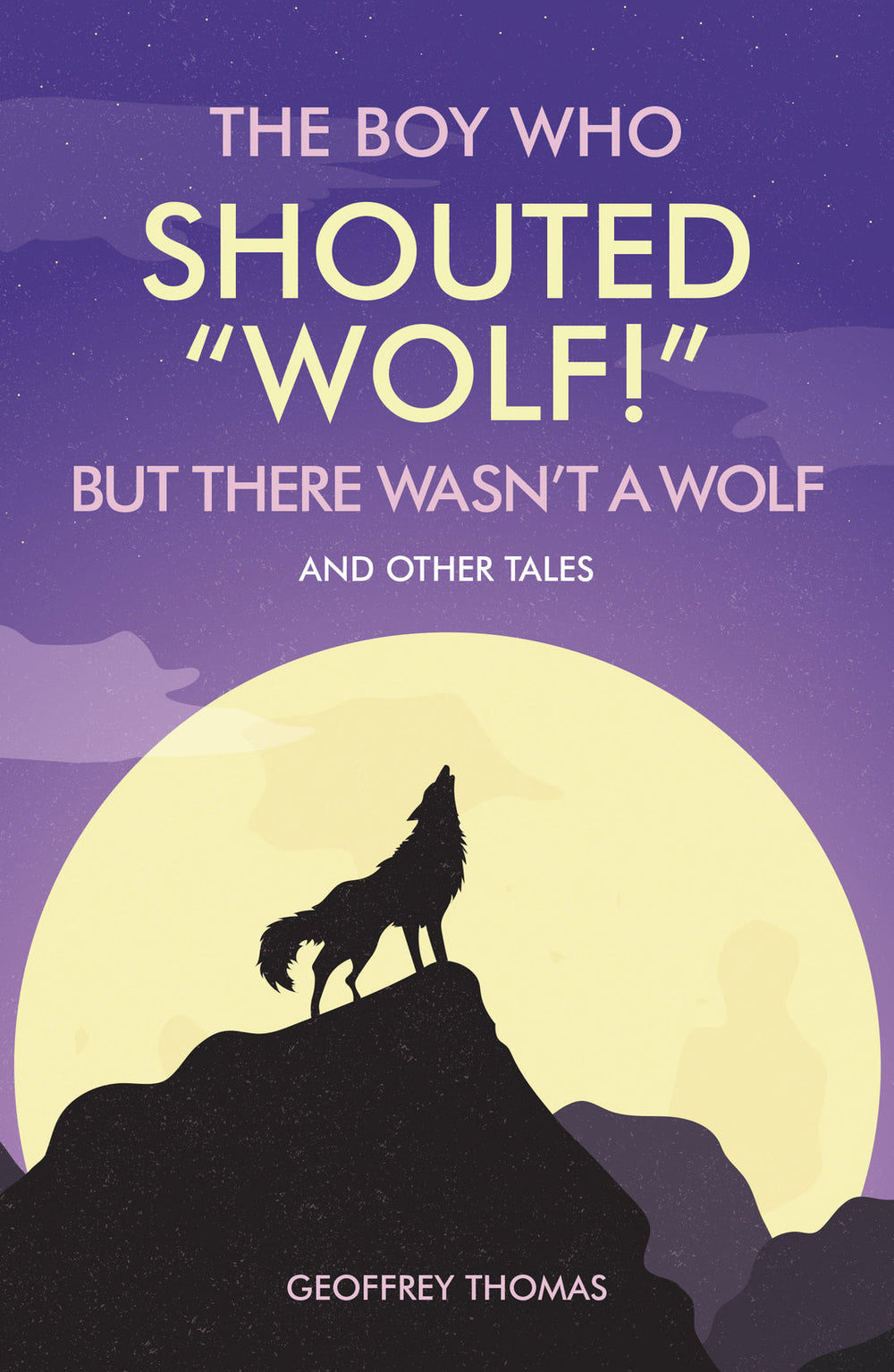 9781838188313-boy-who-shouted-wolf-and-other-tales-the-geoffrey-thomas