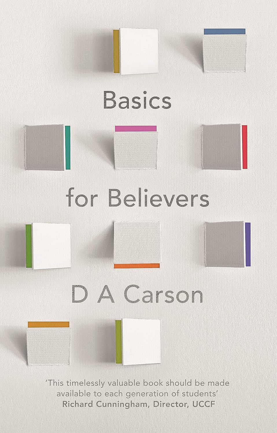 9781844744268-basics-for-believers-carson-d-a