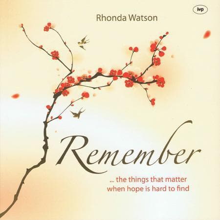 9781844745456-Watson-Remember-things-that-matter-when-hope-hard-find-01